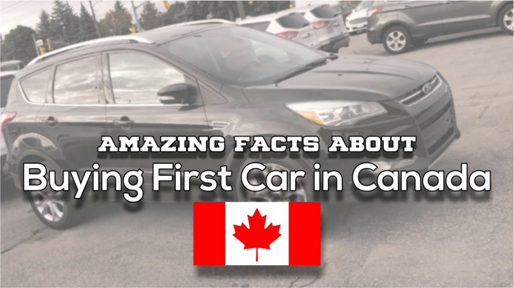 buying first car in canada